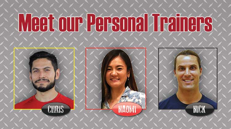 Meet Our Personal Trainers at Torii Physical Fitness Center Meet Our Personal Trainers at Torii Physical Fitness Center