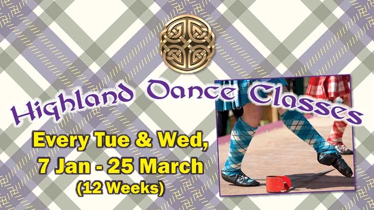 Highland Dance Classes for Adults & Children Start January 2020 Highland Dance Classes for Adults & Children Start January 2020