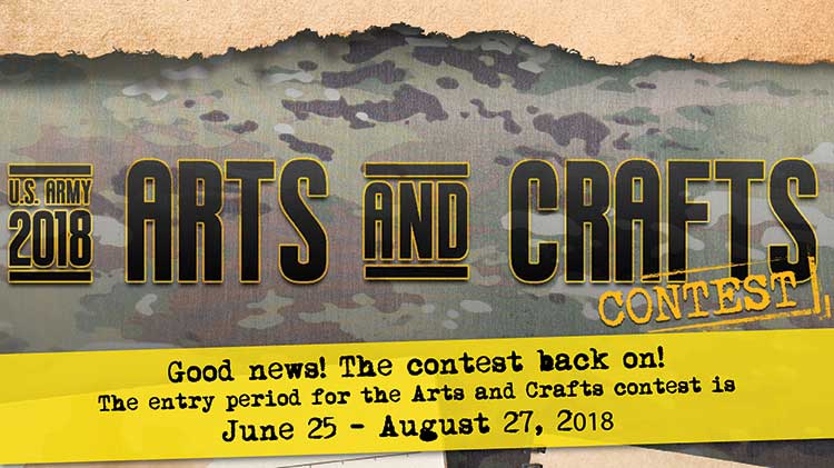 2018 Army Arts and Crafts Contest 2018 Army Arts and Crafts Contest
