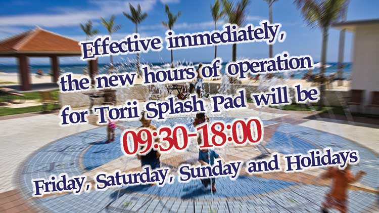 New Hours of Operation for Splash Pad at Torii Beach New Hours of Operation for Splash Pad at Torii Beach